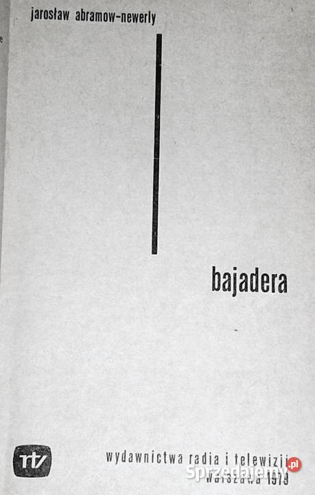 Bajadera Jarosław Abramow Newerly miękka Chełm