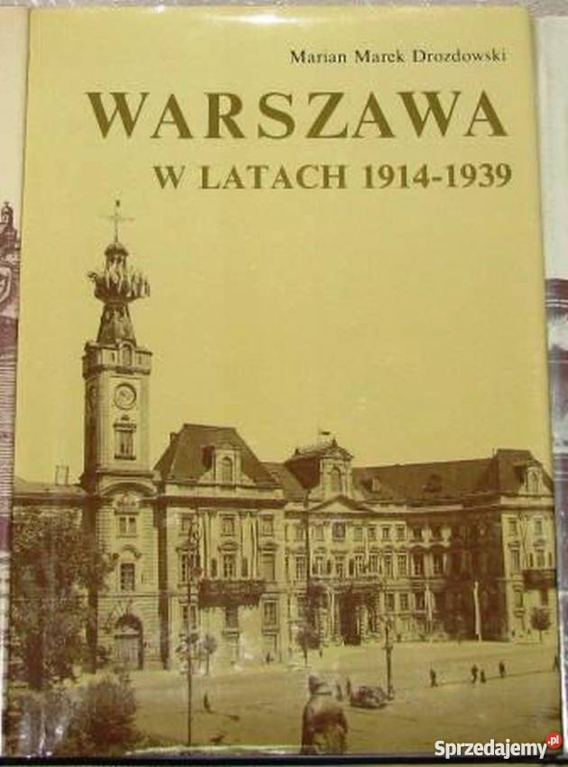 WARSZAWA W LATACH 19141939 opolskie Opole sprzedam