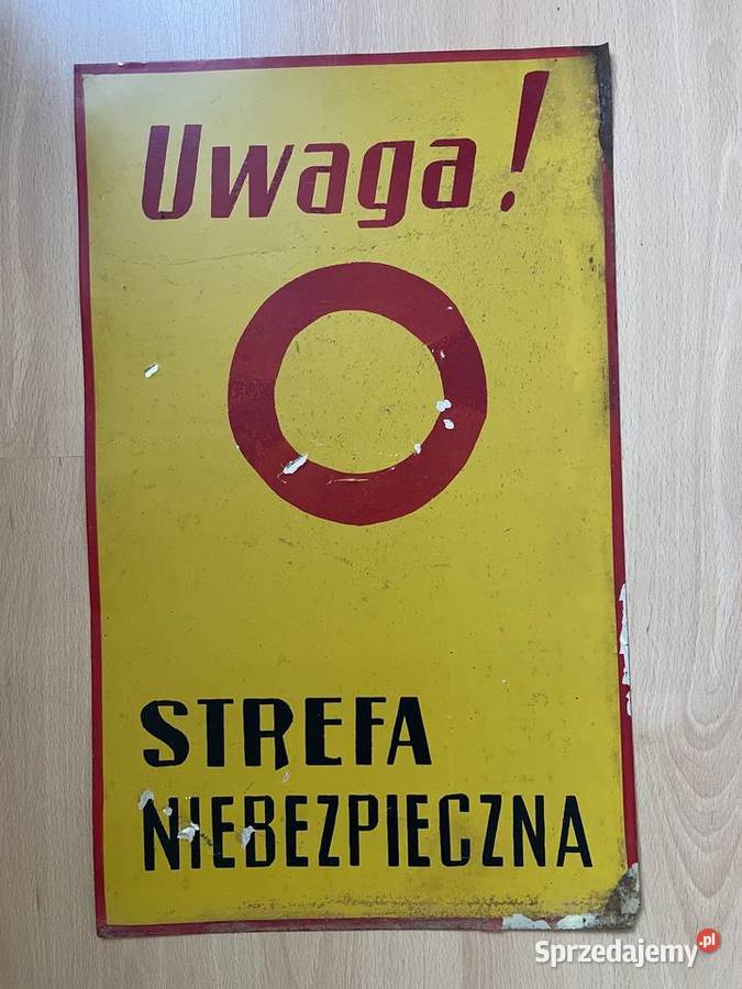 Stara tablica PRL bhp Uwaga strefa zagrożenia Kołobrzeg