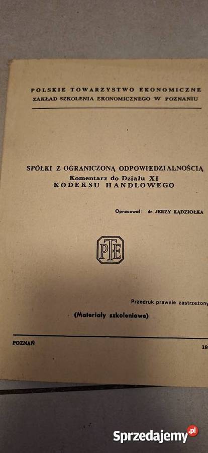 Unikat Spółki z oo Kodeks Handlowy 1981 Nakład Gniezno sprzedam