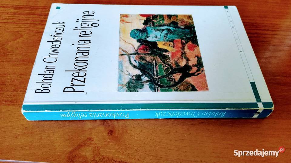 Przekonania religijne Bohdan Chwedeńczuk Gdańsk