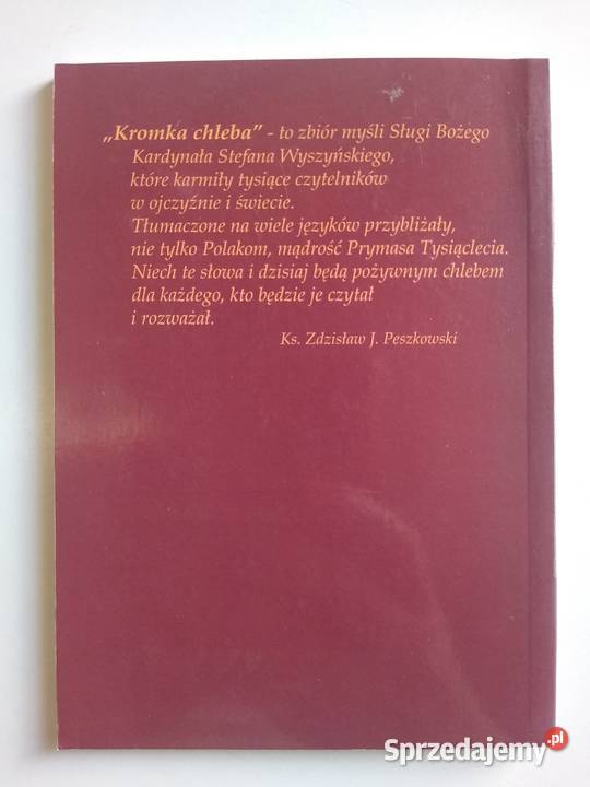 kromka chleba Stefan Kardynał Wyszyński