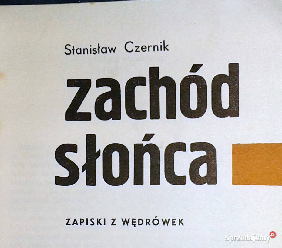 Zachód słońca Zapiski z wędrówek Stanisław