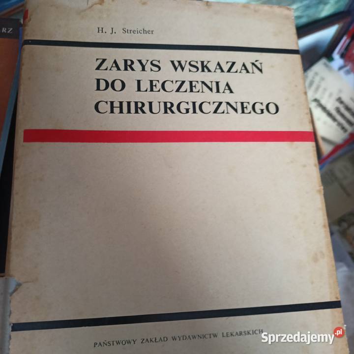 Zarys wskazań do leczenia chirurgicznego książki Gdańsk sprzedam