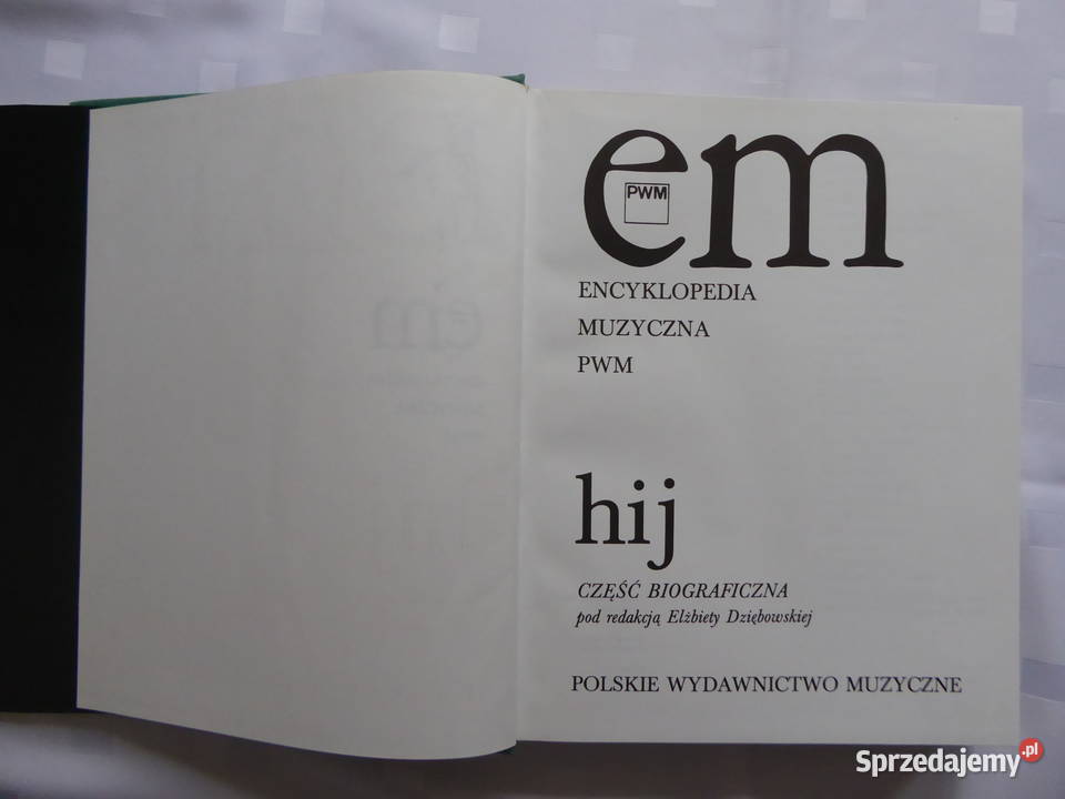 Sprzedam książkę Encyklopedia Muzyczna PWM hij Książki naukowe i popularnonaukowe Bielsko-Biała