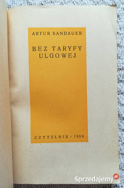 Bez taryfy ulgowej Artur Sandauer Książki naukowe i popularnonaukowe Białystok