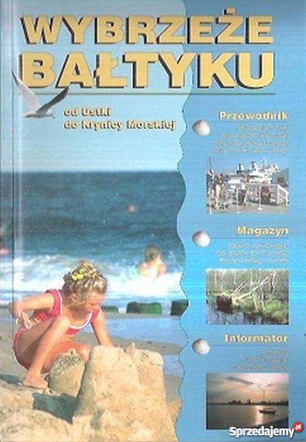 Wybrzeże Bałtyku Ustki do Krynicy Morskiej Miastko