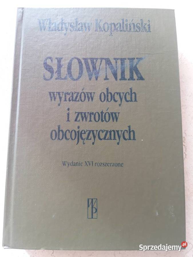 Słownik wyrazów obcych i zwrotów obcojęzycznych śląskie Bielsko-Biała