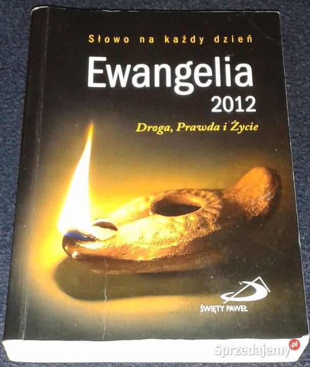 Słowo na każdy dzień Ewangelia 2012 Droga Prawa Chełm