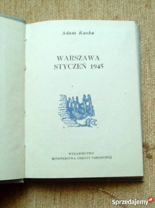 WARSZAWA STYCZEŃ 1945 Adam KASKA Kultura i Rozrywka Parczew