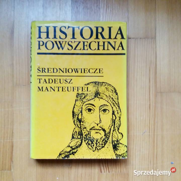 Tadeusz Mantueuffel Historia powszechna Warta sprzedam