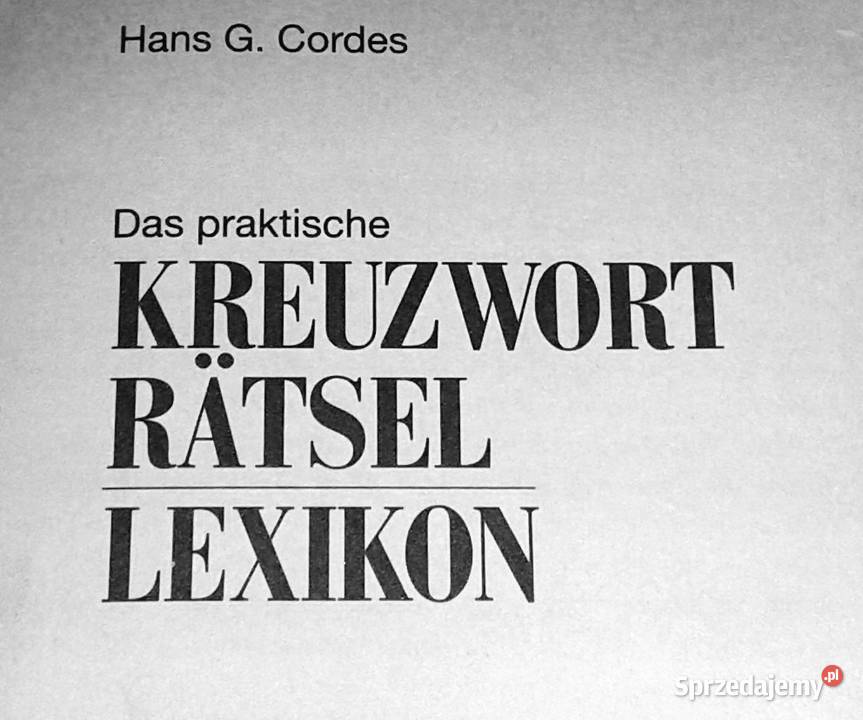 Das praktische Kreuzwort rtsel lexikon Hans G twarda Chełm sprzedam