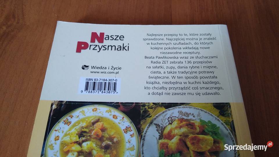 Nasze przysmaki Beata Pawlikowska i słuchacze Rok wydania 2004