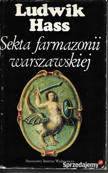 Sekta farmazonii warszawskiej Ludwik Hass Bytoń sprzedam