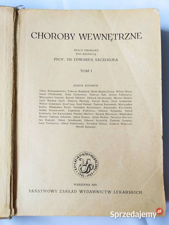 CHOROBY WEWNĘTRZNE Edward Szczeklik TOM I
