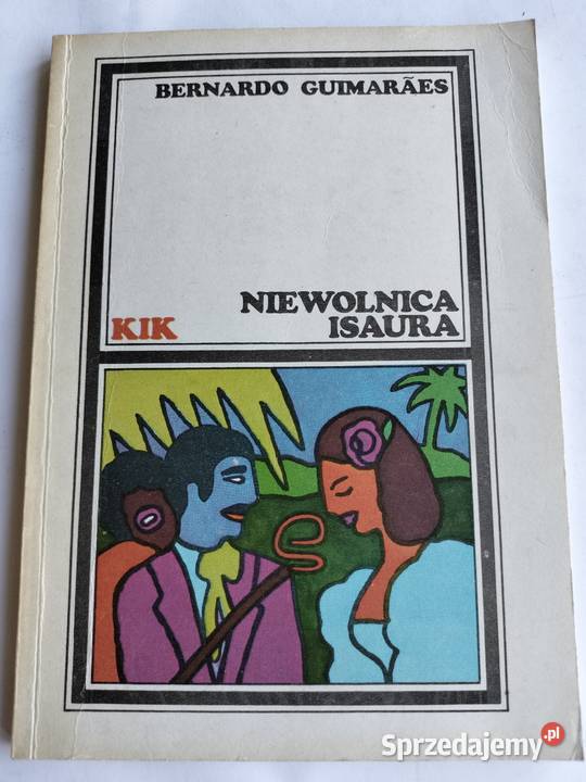 Niewolnica Isaura Bernardo Guimaraes pomorskie Gdynia
