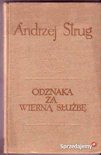 4840 ODZNAKA WIERNĄ SŁUŻBĘ ANDRZEJ STRUG Czyrna sprzedam