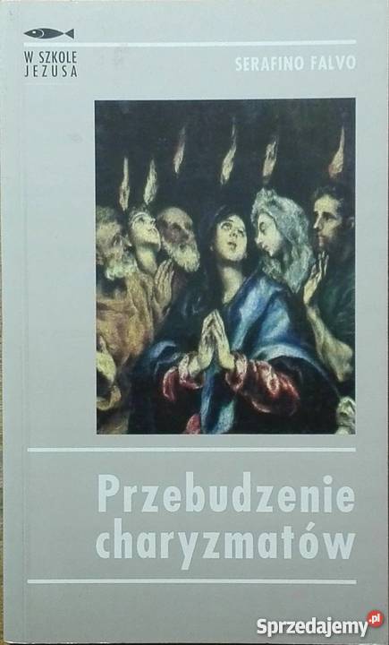 PRZEBUDZENIE CHARYZMATÓW FALVO SERAFINO Nowy Sącz