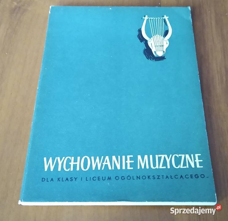 Wychowanie muzyczne podręcznik klasy I 1 liceum pomorskie Gdańsk