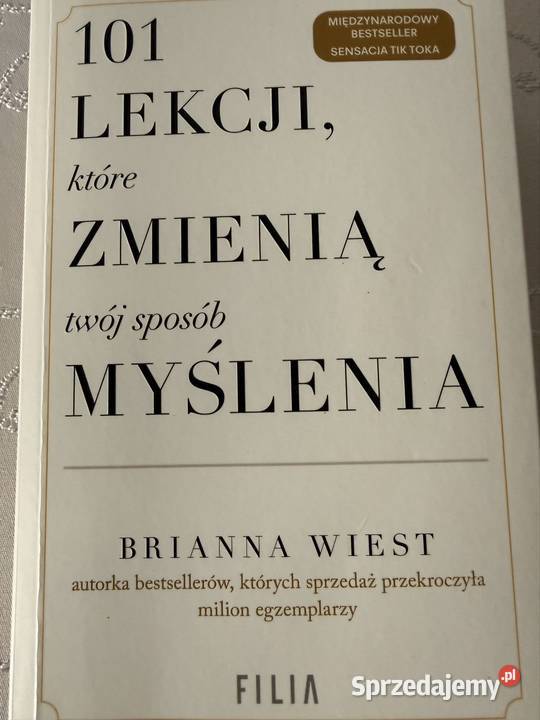 Brianna Wiest 101 lekcji które zmienią Twój Czerwionka-Leszczyny