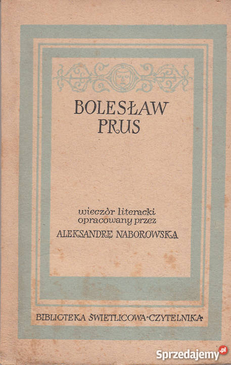 01012 BOLESŁAW PRUS WIECZÓR LITERACKI OPRACOWANY Czyrna