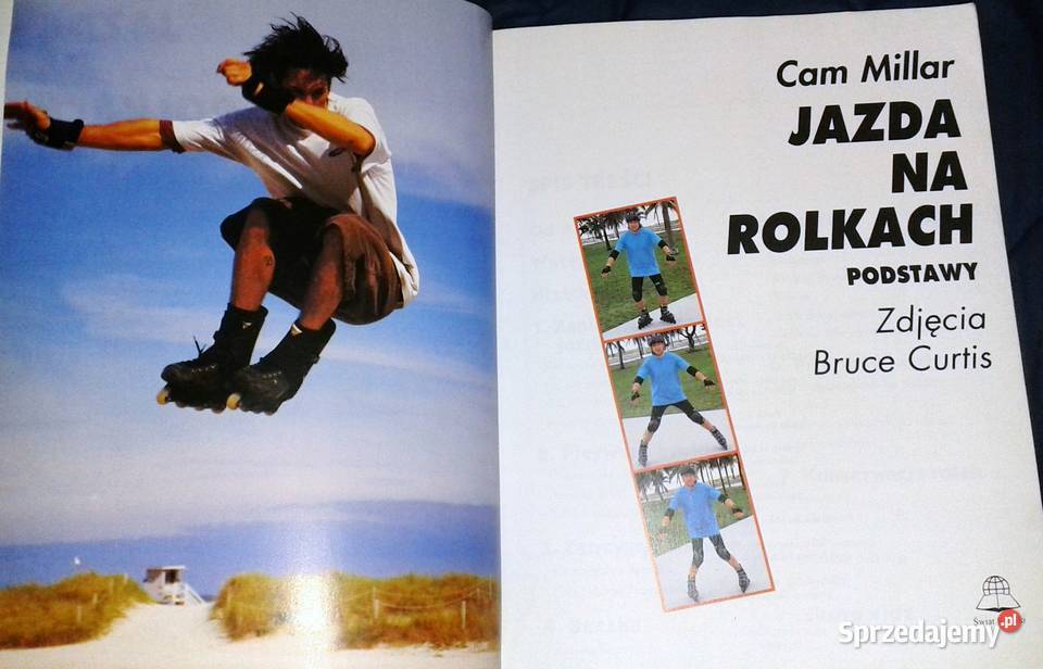 Jazda na rolkach Podstawy Cam Millar Kultura i Rozrywka Chełm