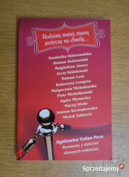 Agnieszka GołasNers Rodzinę mniej znaną pożyczę Parczew sprzedam