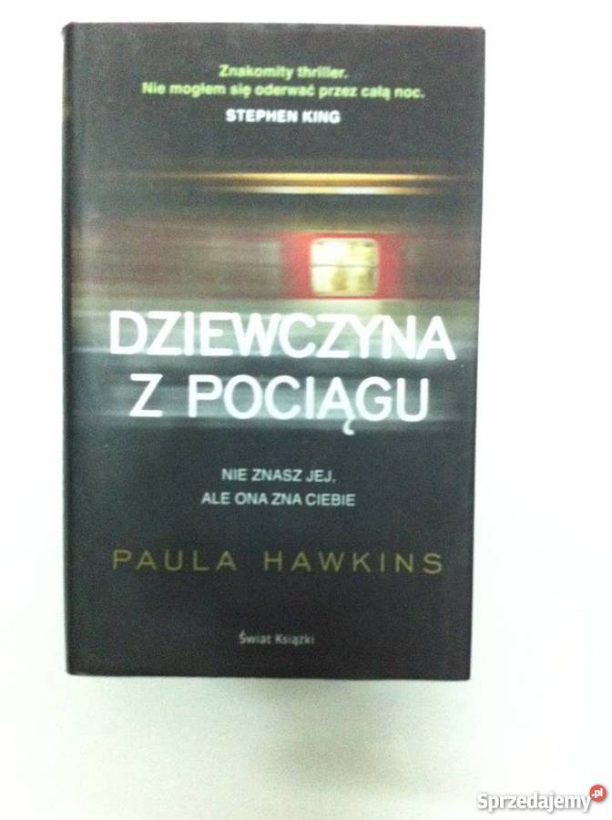 Dziewczyna z pociągu Paula Hawkins Poznań