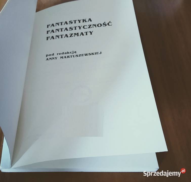 Fantastyka fantastyczność fantazmaty Anna Rok wydania 1994 Książki naukowe i popularnonaukowe Gdańsk