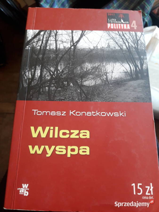 Tomasz Konatkowski Śmierć Wilcza wyspa mazowieckie Warszawa