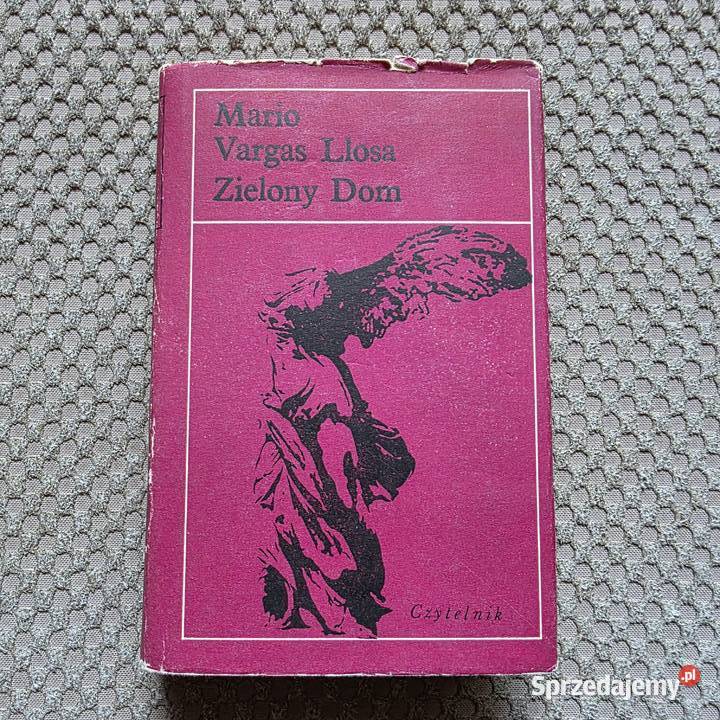 Mario Vargas Llosa Zielony Dom Kraków