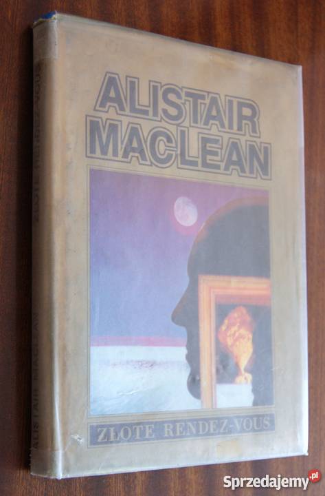 Alistair MacLean Złote rendezvous lubelskie Parczew