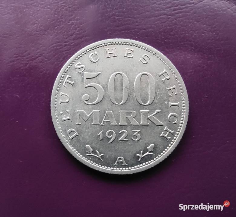 Moneta Niemcy 500 Marek 1923 A Rzadka Piękna Pruszków