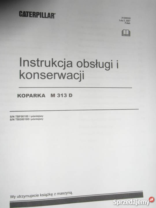 INSTRUKCJA OBSŁUGI DTR CATERPILLAR M313D i iNNE Pozostałe Szczecin