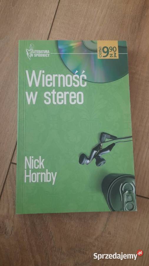 Nick Hornby Wierność w stereo Serock