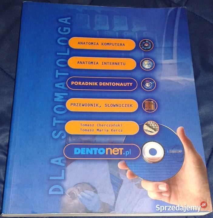 Poradnik dentonauty stomatologa Tomasz Chełm sprzedam