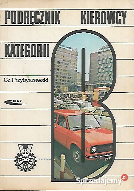 Podręcznik kierowcy kategorii B Cz Przybyszewski