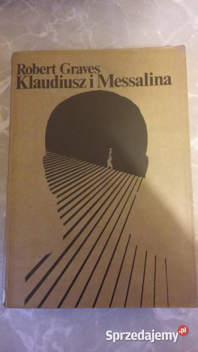 Robert Graves Klaudiusz i Mesalina historia Rok wydania 1975 Gdańsk