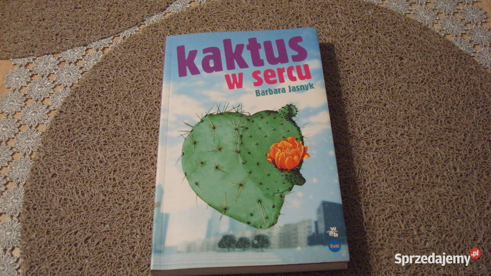 Kaktus w sercu - Jasnyk / k