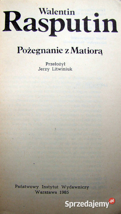 Pożegnanie z Matiorą Walentin Rasputin miękka Limanowa sprzedam