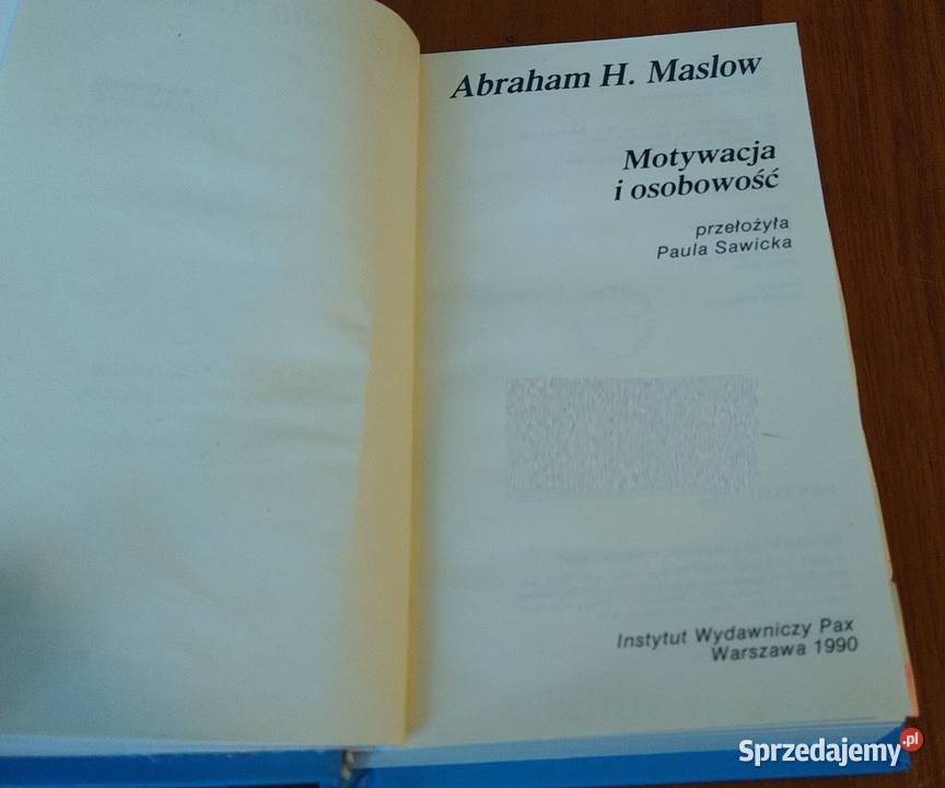 Motywacja i osobowość  Abraham H Maslow Twarda pomorskie Gdańsk