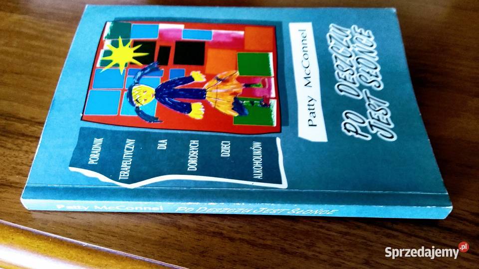 deszczu jest słońce poradnik terapeutyczny