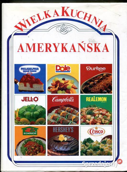 Wielka Kuchnia Amerykańska Rok wydania 1991 zachodniopomorskie Szczecin