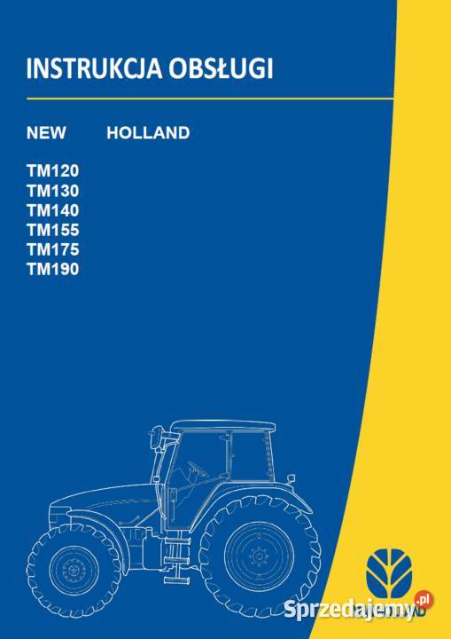 Holland tm120 tm130 tm140 tm155 tm175 tm190 Gdańsk