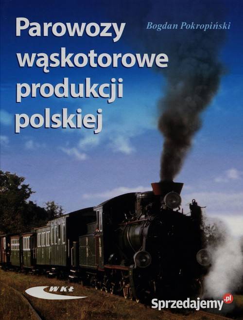 Parowozy wąskotorowe produkcji polskiej Szczecin