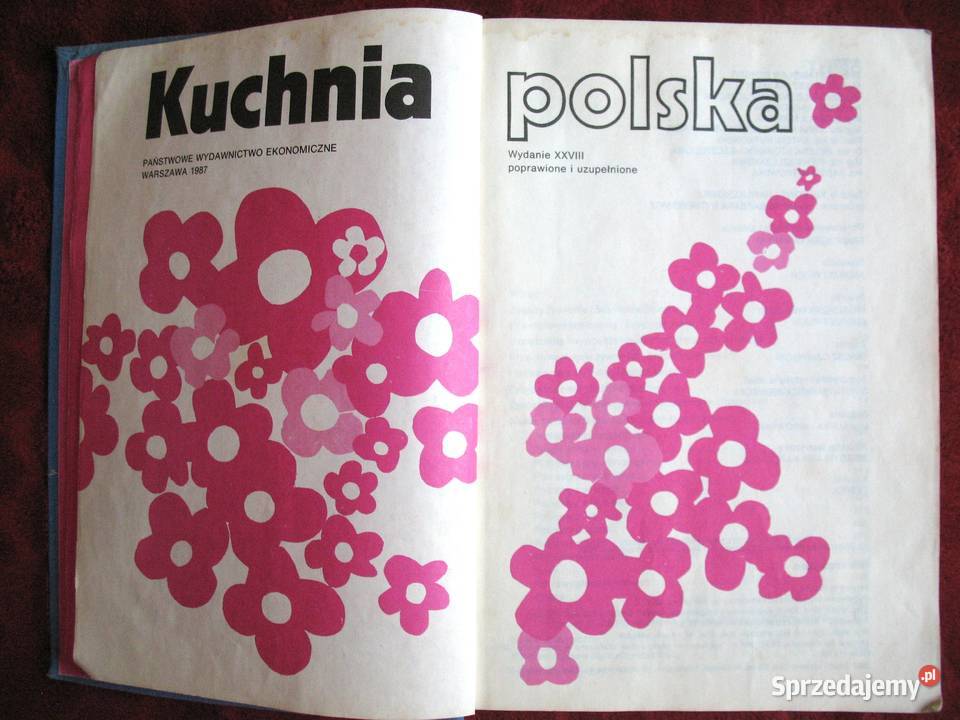 Kuchnia Polska Praca zbiorowa opracowanie prof Rok wydania 1987 Książki i Podręczniki mazowieckie Siedlce