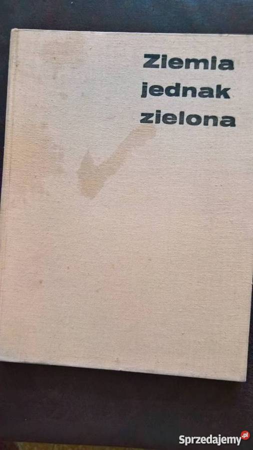 Ziemia jednak zielona Paweł Barteczko Wrocław