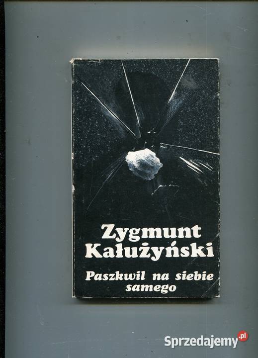Paszkwil na siebie samego Zygmunt Kałużyński zachodniopomorskie Szczecin