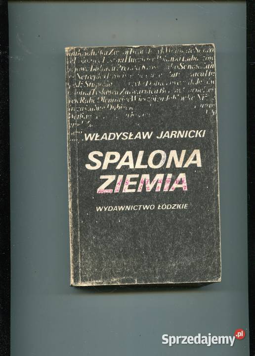 Spalona ziemia Władysław Jarnicki Szczecin