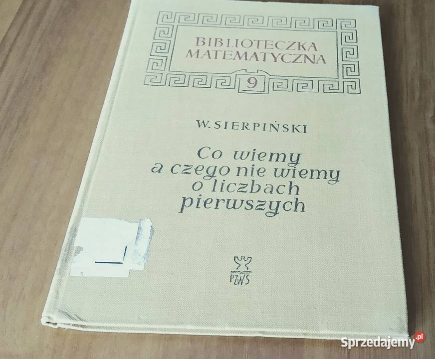 Co wiemy a czego nie wiemy o liczbach pierwszych Gdańsk